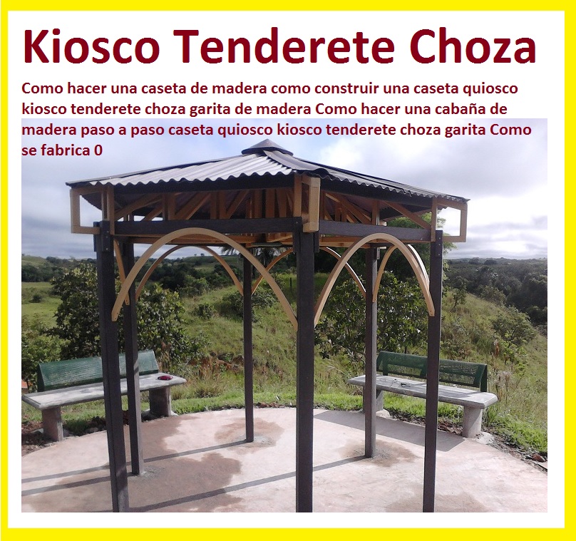 PUENTES CAMINOS SEDEROS VEREDAS MALECONES SENDAS Como hacer una caseta de madera como construir una caseta quiosco kiosco tenderete choza garita de madera Como hacer una cabaña de madera paso a paso caseta quiosco kiosco tenderete choza garita Como se fabrica 0 0 PUENTES CAMINOS SEDEROS VEREDAS MALECONES SENDAS Como hacer una caseta de madera como construir una caseta quiosco kiosco tenderete choza garita de madera Como hacer una cabaña de madera paso a paso caseta quiosco kiosco tenderete choza garita Como se fabrica 0 0 PUENTES CAMINOS SEDEROS VEREDAS MALECONES SENDAS Como hacer una caseta de madera como construir una caseta quiosco kiosco tenderete choza garita de madera Como hacer una cabaña de madera paso a paso caseta quiosco kiosco tenderete choza garita Como se fabrica 0 0
